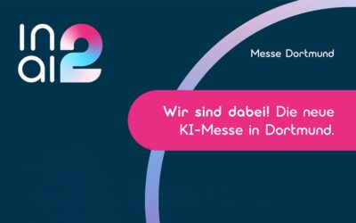 Besuchen Sie uns bei der IN2AI: Die neue KI-Messe für Wirtschaft & Industrie